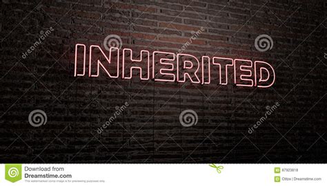 Inherited Realistic Neon Sign On Brick Wall Background 3d Rendered