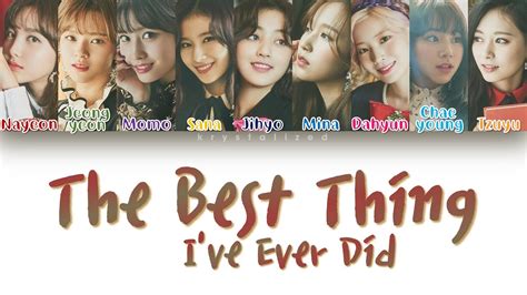 Twice 트와이스 The Best Thing I Ever Did 올해 제일 잘한 일 Hanromeng