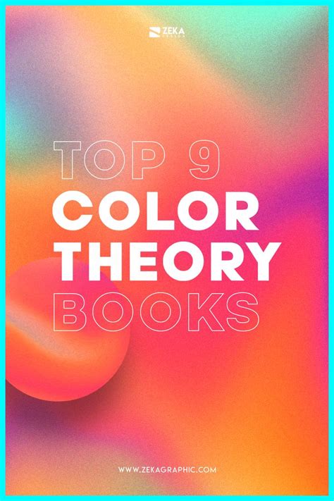 Top 9 Color Theory Books You Should Read In 2021 Learning Graphic