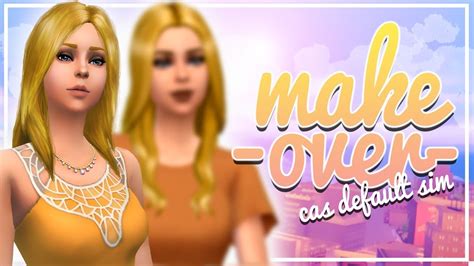 Default Sim Makeover The Sims 4 Create A Sim Youtube