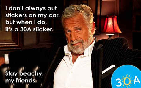 The Worlds Most Interesting Man Quotes Quotesgram