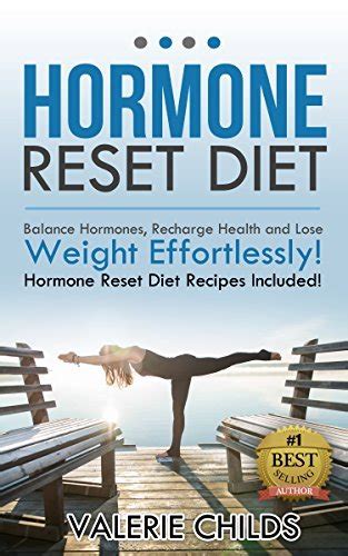 Hormone Diet The Hormone Reset Diet Balance Hormones Recharging