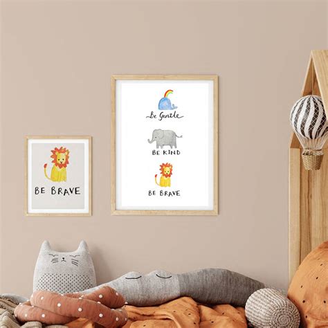 Be Gentle Be Kind Be Brave Nursery Wall Art Print By Ruby And Rafe