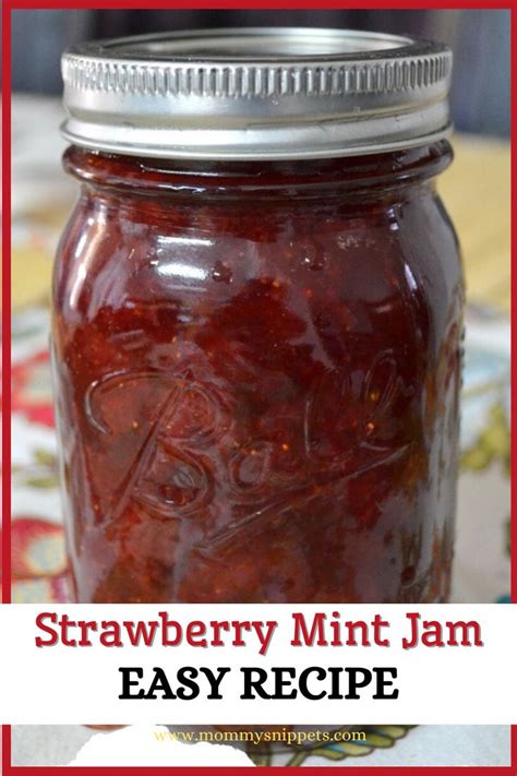 Strawberry Mint Jam Recipe Mint Jelly Recipe Homemade Strawberry Jam