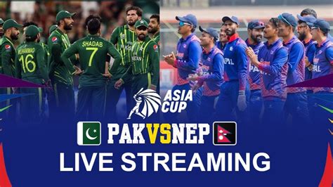 Webcric Watch Pakistan Vs Nepal Live Cricket Streaming Watch Asia My