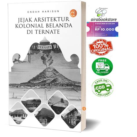 Jual Deepublish Buku Jejak Arsitektur Kolonial Belanda Di Ternate Bw