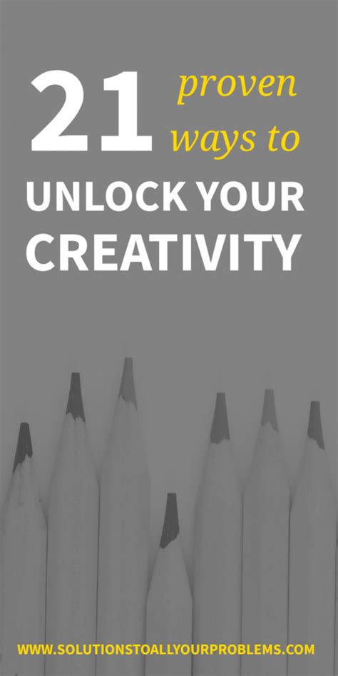 How To Become Creative 21 Ways To Boost Creativity Solutions To All