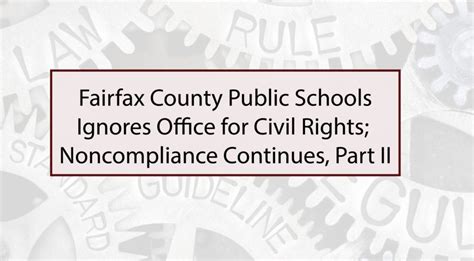 Fairfax County Public Schools Ignores Office For Civil Rights