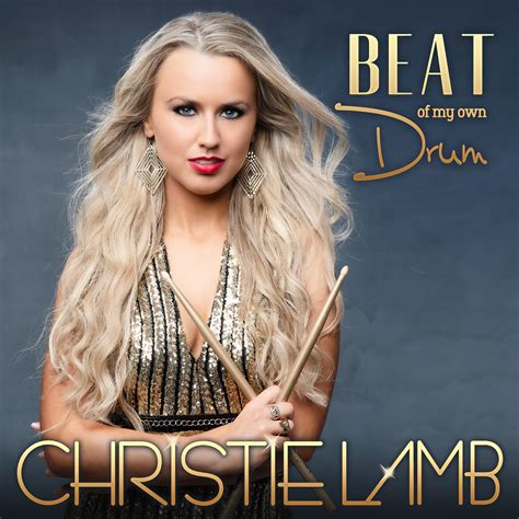 christie lamb follows the beat of her own drum sunburnt country music