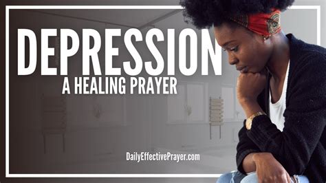 Prayer For Healing Depression Powerful Healing Prayer Against