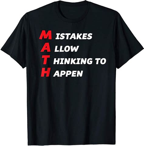 Mistakes Allow Thinking To Happen T Shirt Funny Math Tee In T Shirt Funny Math Tees
