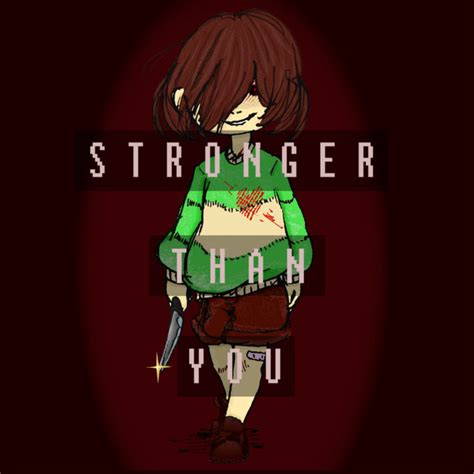 Chara Is Stronger Than You Emilianmodemusic