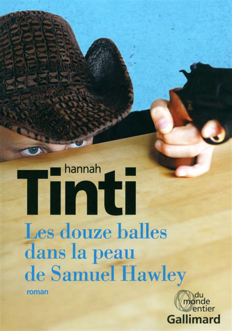 The Twelve Lives Of Samuel Hawley Hannah Tinti