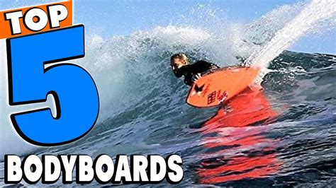 Top 5 Best Bodyboards Review In 2023 Youtube