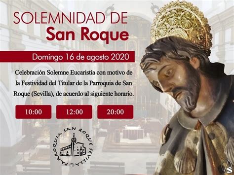 Eucaristías En San Roque En El Día De Su Festividad