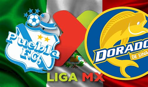 Compare soccer teams (h2h) date league home rival ht ft; Puebla vs Dorados 2016 Score En Vivo Ignites Liga MX Table