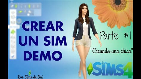 Los Sims 4 Demo Crear Un Sim Parte 1 Creando Una Chica Youtube