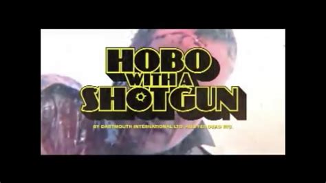Hobo With A Shotgun 2007