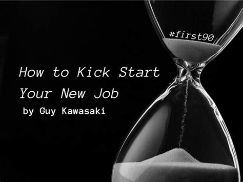 The Art Of The Start—how To Kick Start Your New Job First90 New Job