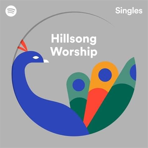 Hillsong Worship Spotify Singles Lyrics And Tracklist Genius