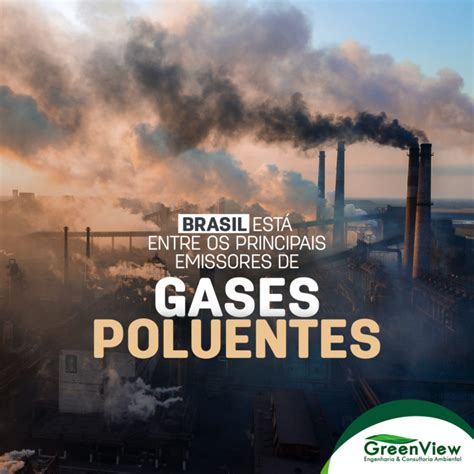 Brasil está entre os principais emissores de gases poluentes