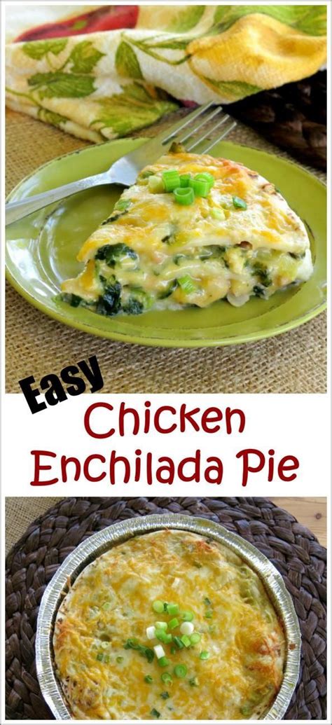 This is such an easy chicken enchilada casserole to make! Layered Chicken Enchilada Casserole Pie | Recipe | Food ...