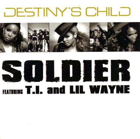 Destinys Child Featuring Ti And Lil Wayne Soldier Cd Single