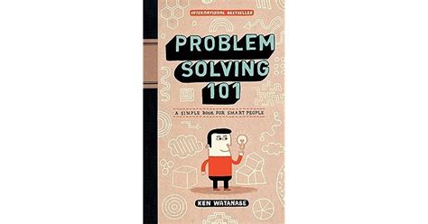 Dianas Review Of Problem Solving 101 A Simple Book For Smart People
