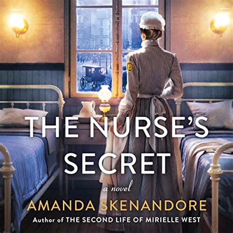 The Nurses Secret By Amanda Skenandore Audiobook