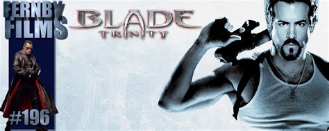 Movie Review Blade Trinity Fernby Films