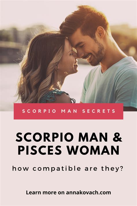 Scorpio Man And Pisces Woman Love Compatibility In 2024 Scorpio Men