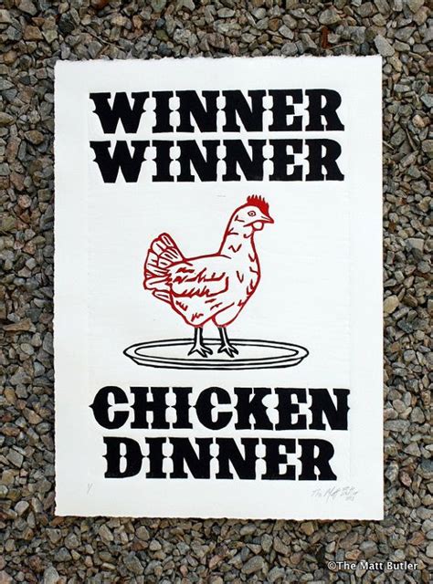 Winner Winner Chicken Dinner Letterpess Style By Themattbutler Winner