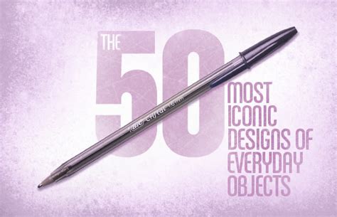 The 50 Most Iconic Designs Of Everyday Objects Complex Uk