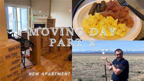 Moving Day Part 2 New Apartment Youtube