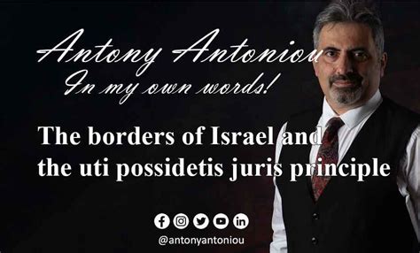 The Borders Of Israel And The Uti Possidetis Juris Principle