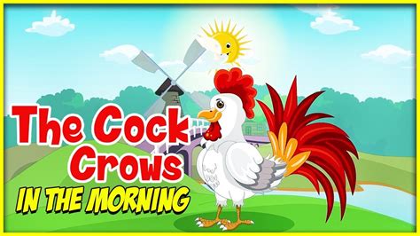 The Cock Crows In The Morning Popular English Nursery Rhyme For