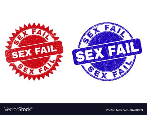 Sex Fail Round And Rosette Stamps With Unclean Vector Image
