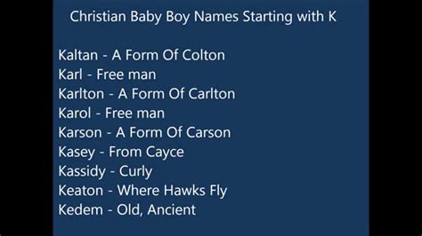It is a unique baby boy name for christian boys starting with the letter 'c'. Christian Baby Boy Names K - YouTube
