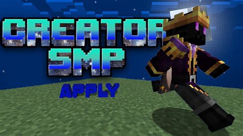 Creator Smp The Best Smp For Content Creators Applications Open