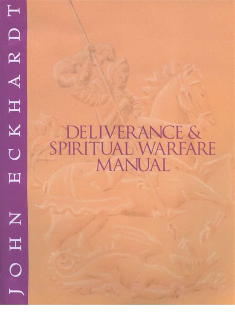 John Eckhardt Deliverance And Spiritual Warfare Manual Pdf