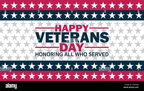 Happy Veterans Day Honoring All Who Served Holiday Concept Template