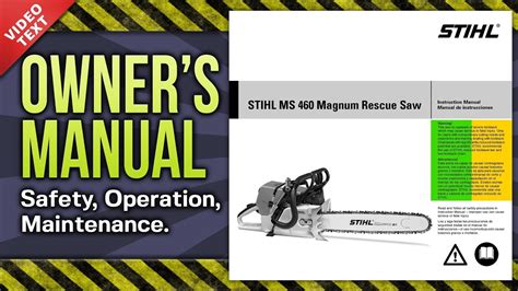 Owners Manual Stihl Ms 460 Magnum Rescue Chain Saw Youtube