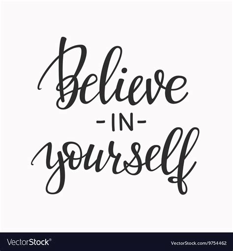 Believe In Yourself Typography Royalty Free Vector Image