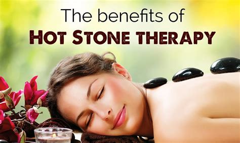 Top 10 Wonderful Benefit Of Hot Stone Massage