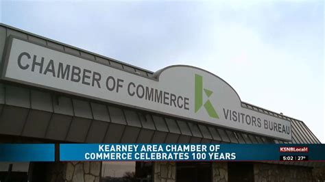 Kearney Area Chamber Of Commerce Celebrates 100 Years