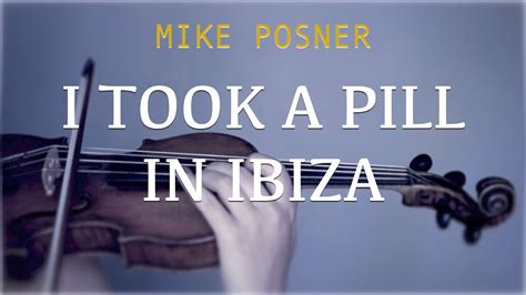 Mike Posner I Took A Pill In Ibiza Seeb For Violin And Piano Cover