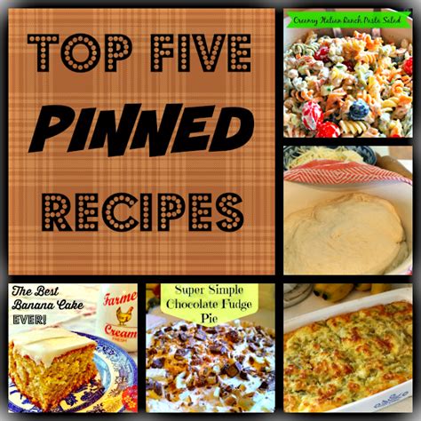 Sunny Simple Life Top Five Pinned Recipes