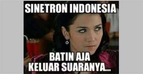 13 Meme Lucu Sinetron Indonesia Ini Bakal Bikin Agan Ngakak Sampai Mules Kaskus