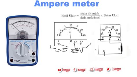 Cara Mengukur Arus Ukur Amperemeter Fungsinya Mengukur Ampermeter