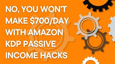 No You Wont Make 700day Using No Experience Amazon Kdp Passive